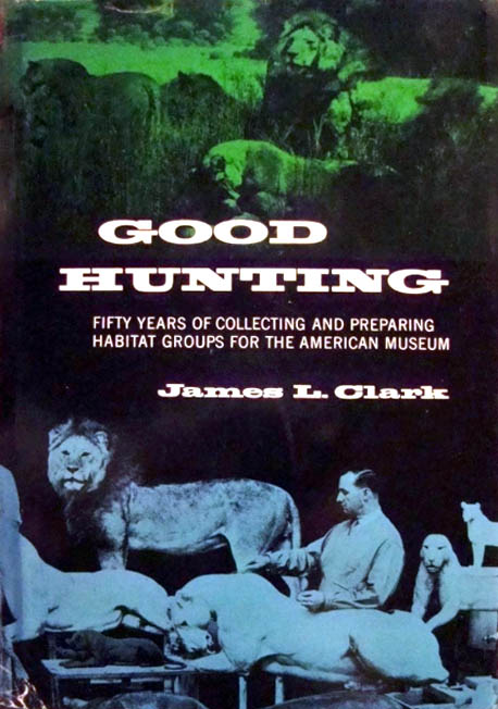 James L Clark Taxidermy Hall Of Fame